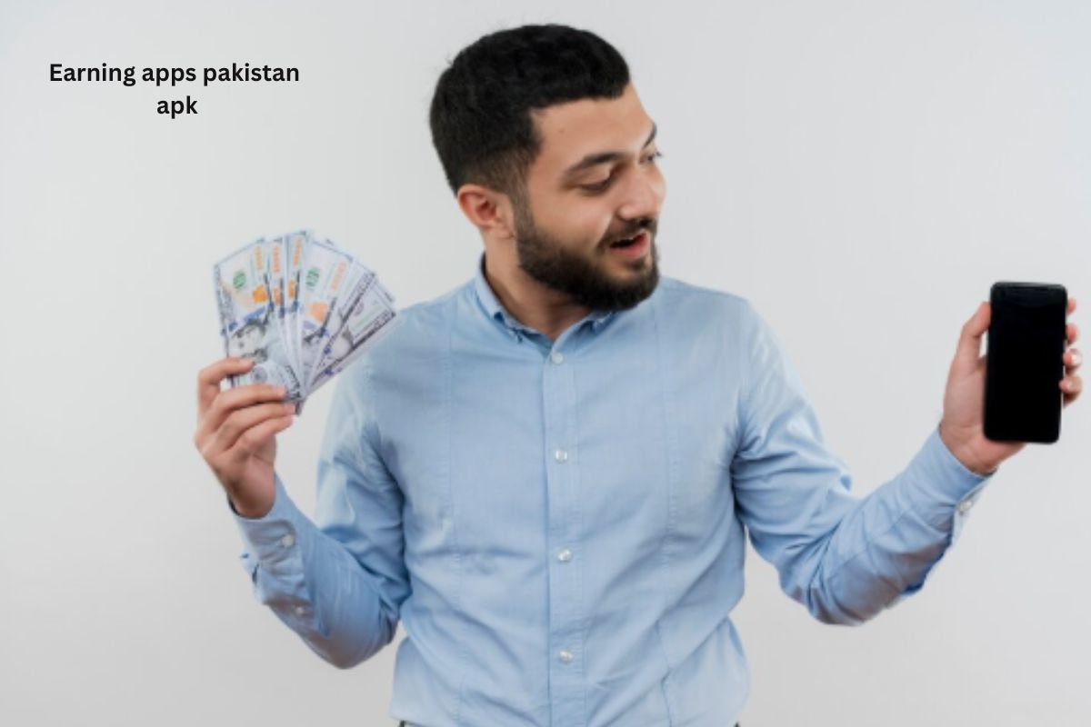 Earning apps pakistan apk