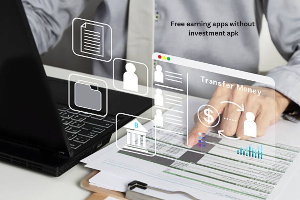 free earning apps without investment apk
